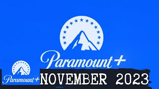 Whats New on Paramount in November 2023 [upl. by Resa]