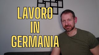 LAVORO in GERMANIA STIPENDI e QUALITÄ della VITA [upl. by Carmencita432]