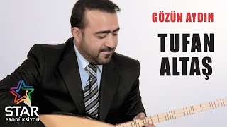 Tufan Altaş  Gözün Aydın Official Audio [upl. by Annohsal428]