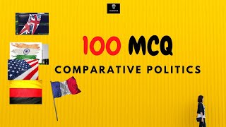 Comparative Politics 100 MCQ  Part 1 [upl. by Ahker786]