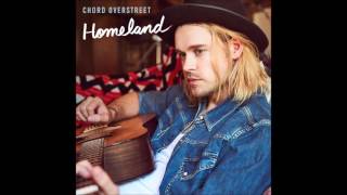 Chord Overstreet  Homeland lyrics in [upl. by Nhepets449]