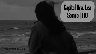 Capital Bra Lea und Samra  110 Lyrics [upl. by Isleen434]