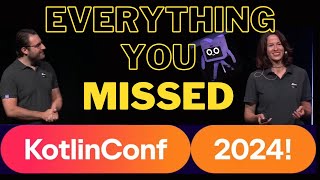 Everything You Missed At KotlinConf 24 [upl. by Danila42]