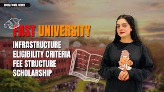 FAST University Admission Guide 2024👍Fast University EligibilityEntry TestFeesScholarshipsfast [upl. by Goerke885]