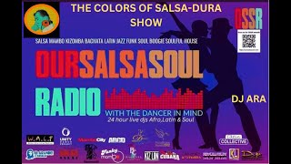 DJ ARA SALSA DURA RADIO PROGRAM  SITTING IN FOR GREG WRIGHT ON OSSR  THU04JULY2024 [upl. by Ahsinelg308]