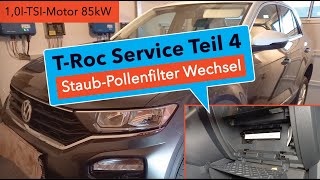 VW TRoc Service Teil 4 Staub Pollenfilter Innenraumluftfilter Wechsel [upl. by Gaye875]