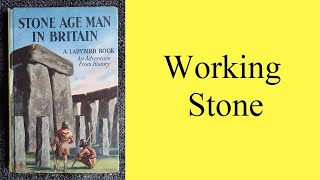 Stone Age Man in Britain Working Stone [upl. by Anayia715]