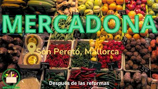 El quotNUEVOquot Mercadona de Son PeretóMallorca [upl. by Jeggar]