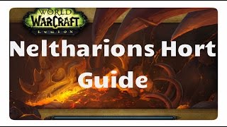 WoW Legion Neltharions Hort Guide mythisch [upl. by Tterej313]