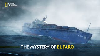 The Mystery of El Faro  Witness to Disaster  हिंदी  Full Episode  S1  E4  Nat Geo [upl. by Aan]