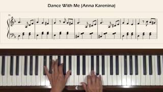 Dance With Me Anna Karenina Piano Tutorial Slow [upl. by Heidt]