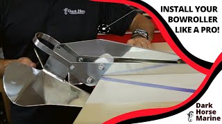 How to Install your Bow Roller Like a Pro [upl. by Alten]