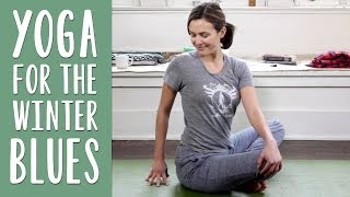 Yoga For the Winter Blues  Yoga for Depression [upl. by Stella]