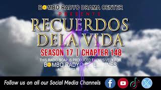 Recuerdos Dela Vida  Season 17  Chapter 148 [upl. by Anadal]