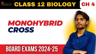 Monohybrid Cross  Principles of Inheritance and Variation  Class 12 Biology 202524 k2institute [upl. by Oidgime458]