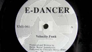 EDancer  Velocity Funk [upl. by Okiruy970]