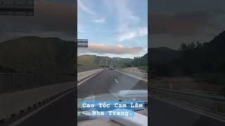 Cao Tốc Cam Lâm Nha Trang [upl. by Ardrey]