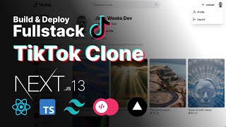 Full Stack TikTok Clone with Next JS React Typescript Tailwind CSS Zustand AppWrite Vercel [upl. by Zebedee216]