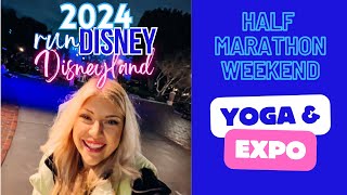 Yoga amp Expo  2024 DISNEYLAND Half Marathon Weekend  runDisney [upl. by Adnowat]