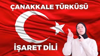 İşaret dili Çanakkale Türküsü işaretdili çanakkalezaferi işaretdiliçanakkaletürküsü [upl. by Franzoni]