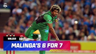 Lasith Malinga Takes 6 for 7 in BBL02 [upl. by Sylram]