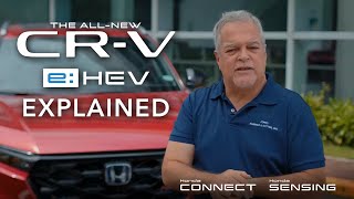 The AllNew Honda CRV eHEV Full Hybrid System Explained [upl. by Harwill]