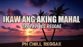 ikaw Ang Aking Mahal Kuerdas Reggae Cover Ft PH CHILL REGGAE [upl. by Washburn]