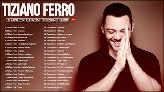 Tiziano Ferro Greatest Hits 2021  Tiziano Ferro Live 2021 [upl. by Whetstone]