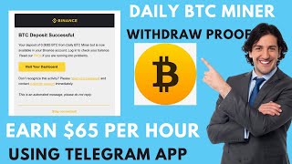 🤑 DAILY BTC MINER BOT REVIEW  SCAM OR LEGIT 💰 EARN 65 PER HOUR ON TELEGRAM WITH PROOF [upl. by Carilla308]