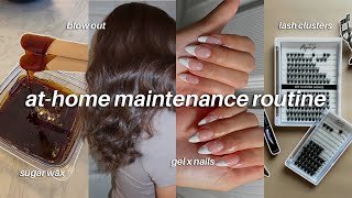 at home self caremaintenance routine 🌟 gel x nails waxing blow out lashes amp more [upl. by Clarey]