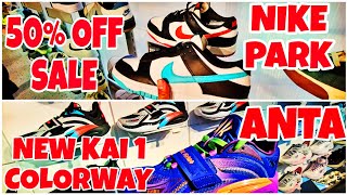 50 OFF SALE SA NIKE PARK AT 4 NA NEW RELEASED COLORWAY NA ANTA KAI 1 NGAYUNG ARAW LANG PAUBOS NA [upl. by Nishom]