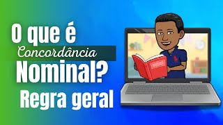 O que é a concordância nominal Regra Geral [upl. by Eilarol]