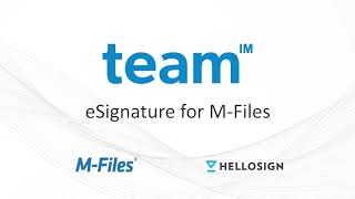 HelloSign eSignature for MFiles [upl. by Relyhcs708]