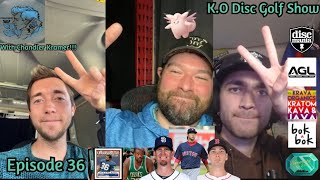 KO Disc Golf Show Episode 36 Chandler Kramer comes joins us Ken Climo to Discraft Future of DG [upl. by Adnahsal]