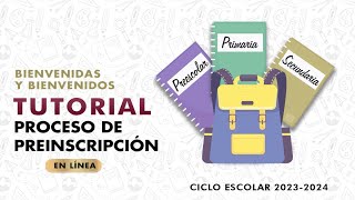 Tutorial para el Proceso de Preinscripción en Línea 20232024 [upl. by Eentrok]