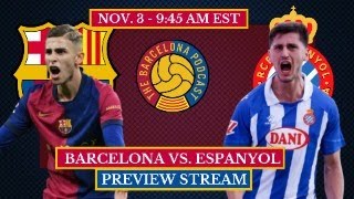 FC Barcelona vs Espanyol  LIVE PREVIEW [upl. by Adnilra666]