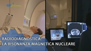 Radiodiagnostica la risonanza magnetica nucleare [upl. by Singh]