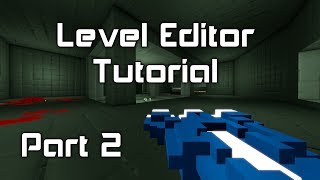 Gorescript Level Editor Tutorial Part 2  Stairs Windows and Outdoor Areas [upl. by James160]