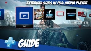 guide Πως να έχετε εξωτερικούς υπότιτλους στο PS4 Media Player [upl. by Saval]