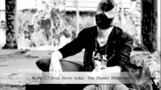 Warp 77 feat Steve Aoki  The Bloody Beetroots [upl. by Inohtna]