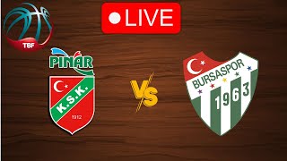 🔴 Live Pinar Karsiyaka vs Bursaspor  Live Play By Play Scoreboard [upl. by Naegem]