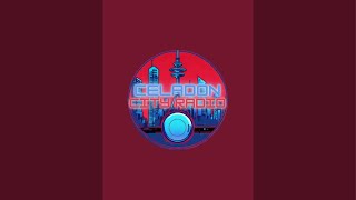 Celadon City Radio is live after Collecticon [upl. by Ylrehc603]