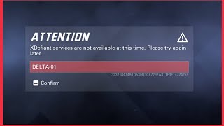 Fix XDefiant services are not available at this time Please try again laterDELTA01 [upl. by Morena]
