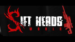 Sift Heads World Theme Song [upl. by Sansen]