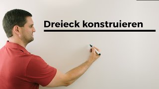 Dreieck konstruieren Ablauf SWW Geometrie  Mathe by Daniel Jung [upl. by Yemrots]