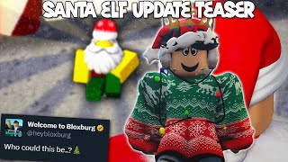 ANOTHER NEW BLOXBURG UPDATE TEASER SANTA ELF IS COMING [upl. by Zsazsa]