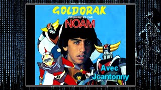 Générique de Goldorak Original par Noam HD [upl. by Ahcirt]