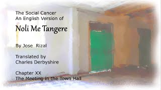 Noli Me Tangere Chapter 20  The Meeting in the Town Hall  English Translation Audiobook [upl. by Steele]