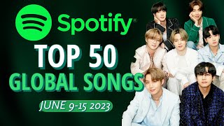 Spotify Global  TOP 50 Songs Of The Week June 15th 2023 [upl. by Haimaj]