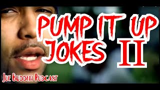 Pump It Up Jokes 2  Joe Budden Podcast  Funny Moments  Compilation [upl. by Cila395]